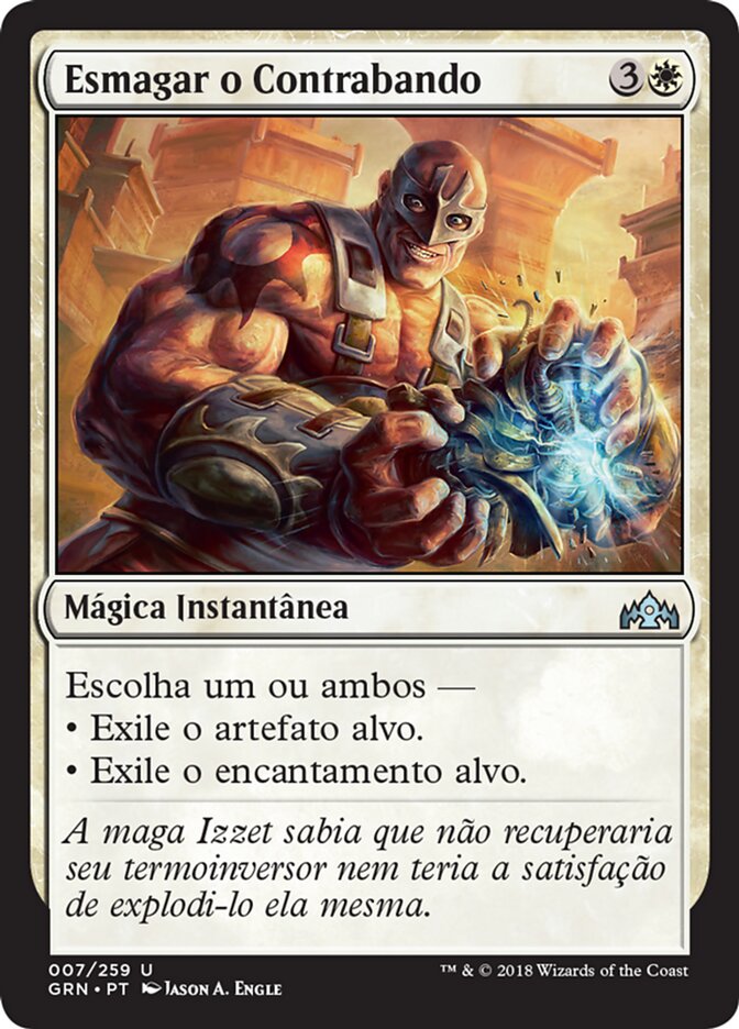 Esmagar o Contrabando / Crush Contraband - Magic: The Gathering - MoxLand