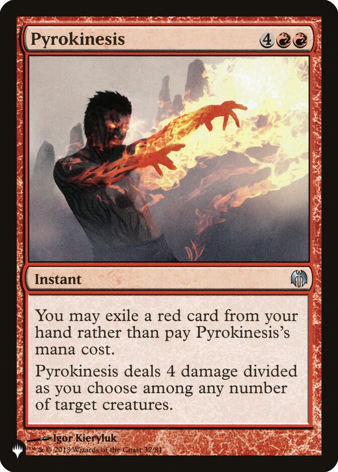 Pirocinesia / Pyrokinesis - Magic: The Gathering - MoxLand