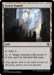 Túnel de Acesso / Access Tunnel - Magic: The Gathering - MoxLand