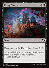 Atalho Perigoso / Risky Shortcut - Magic: The Gathering - MoxLand