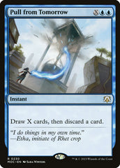Puxar do Amanhã / Pull from Tomorrow - Magic: The Gathering - MoxLand