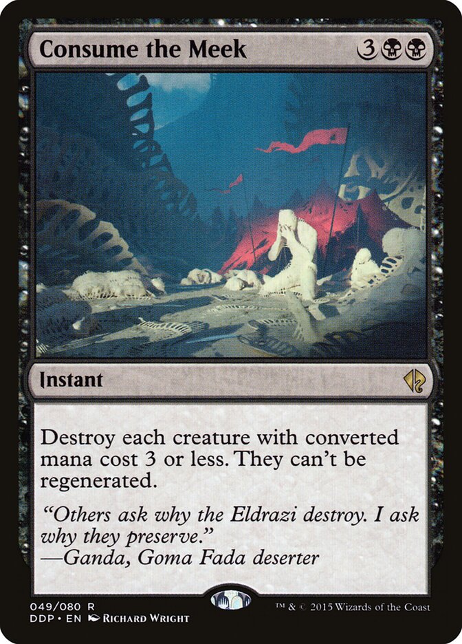 Consumir os Humildes / Consume the Meek - Magic: The Gathering - MoxLand