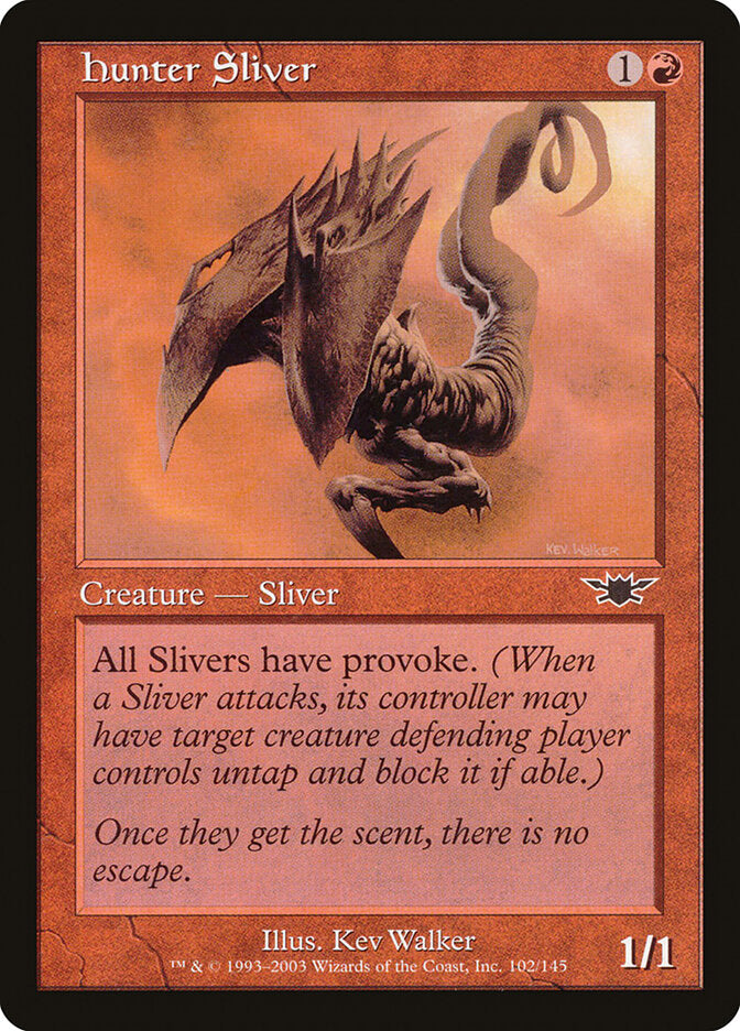 Fractius Caçador / Hunter Sliver - Magic: The Gathering - MoxLand