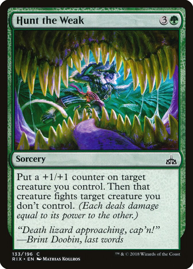 Caçar os Fracos / Hunt the Weak - Magic: The Gathering - MoxLand