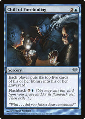 Calafrio Premonitório / Chill of Foreboding - Magic: The Gathering - MoxLand