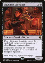 Especialista em Matança / Slaughter Specialist - Magic: The Gathering - MoxLand