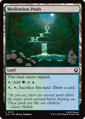 Poços de Meditação / Meditation Pools - Magic: The Gathering - MoxLand