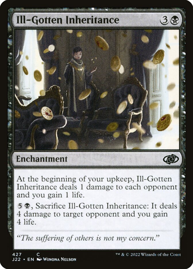 Herança Ilícita / Ill-Gotten Inheritance - Magic: The Gathering - MoxLand