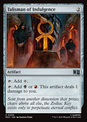 Talismã da Indulgência / Talisman of Indulgence - Magic: The Gathering - MoxLand