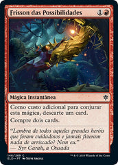 Frisson das Possibilidades / Thrill of Possibility - Magic: The Gathering - MoxLand