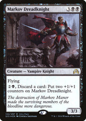 Cavaleiro do Pavor Markov / Markov Dreadknight - Magic: The Gathering - MoxLand