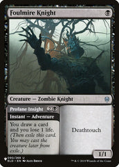 Foulmire Knight / Profane Insight - Magic: The Gathering - MoxLand