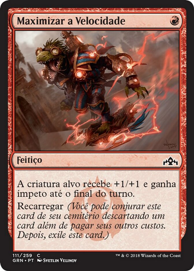 Maximizar a Velocidade / Maximize Velocity - Magic: The Gathering - MoxLand