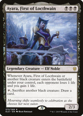 Ayara, Primeira de Locthwain / Ayara, First of Locthwain - Magic: The Gathering - MoxLand