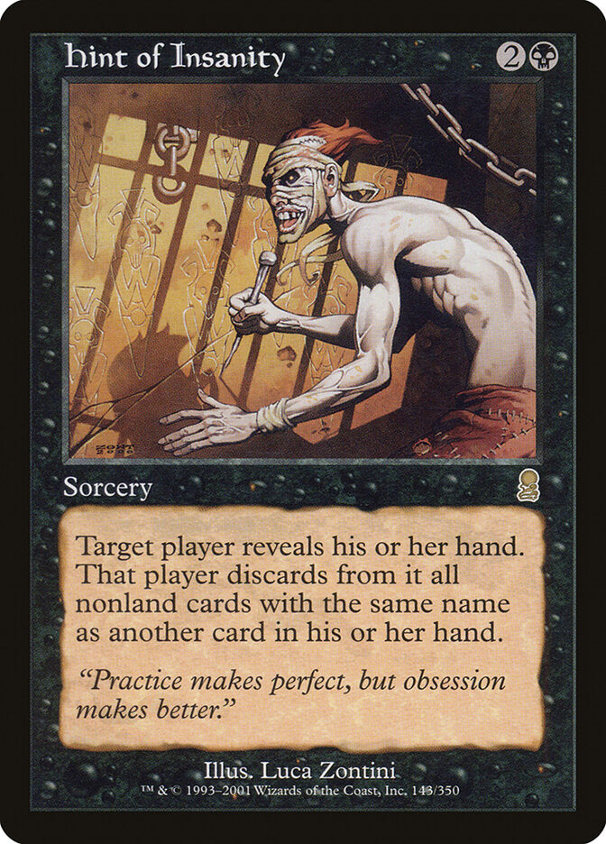 Indicação de Insanidade / Hint of Insanity - Magic: The Gathering - MoxLand