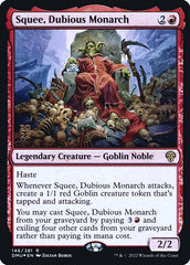 Squee, Monarca Discutível / Squee, Dubious Monarch - Magic: The Gathering - MoxLand