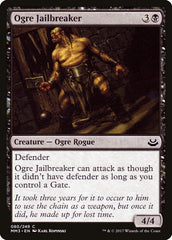 Ogre Fugitivo / Ogre Jailbreaker - Magic: The Gathering - MoxLand