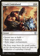 Esmagar o Contrabando / Crush Contraband - Magic: The Gathering - MoxLand