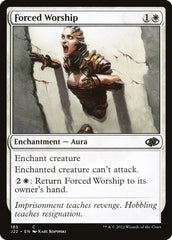 Adoração Forçada / Forced Worship - Magic: The Gathering - MoxLand