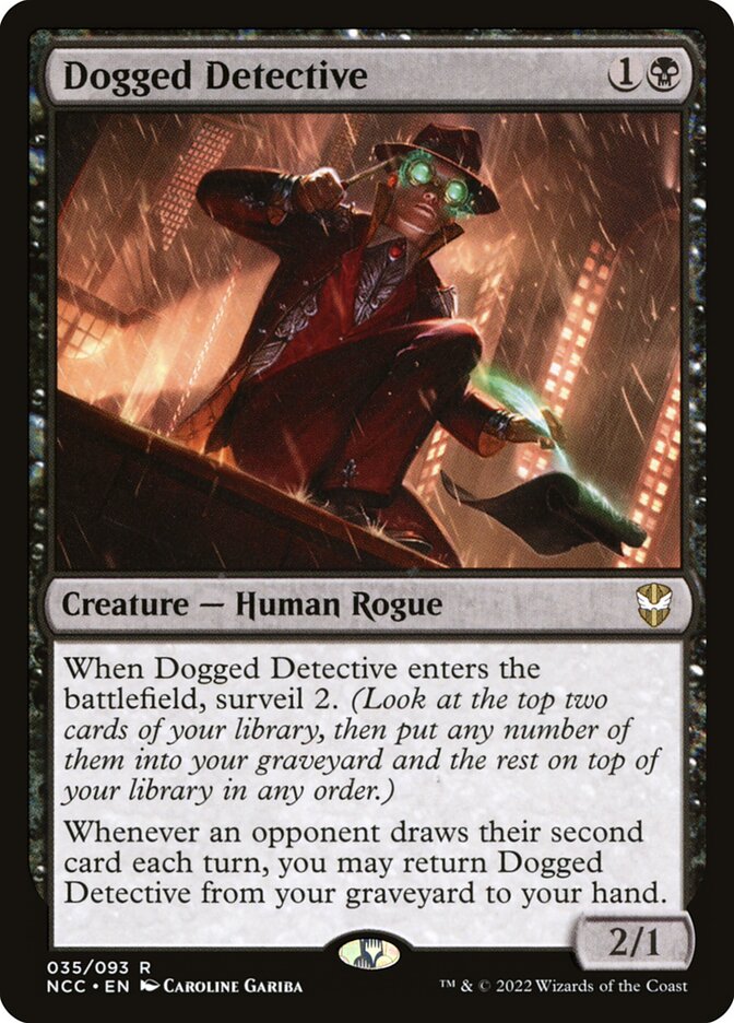 Detetive Obstinado / Dogged Detective - Magic: The Gathering - MoxLand
