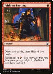 Pilhagem Infiel / Faithless Looting - Magic: The Gathering - MoxLand