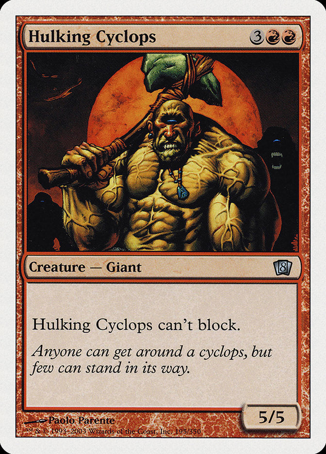 Cíclope Desajeitado / Hulking Cyclops - Magic: The Gathering - MoxLand