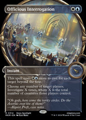 Interrogatório Exaustivo / Officious Interrogation - Magic: The Gathering - MoxLand
