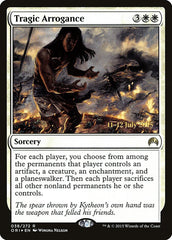 Arrogância Trágica / Tragic Arrogance - Magic: The Gathering - MoxLand