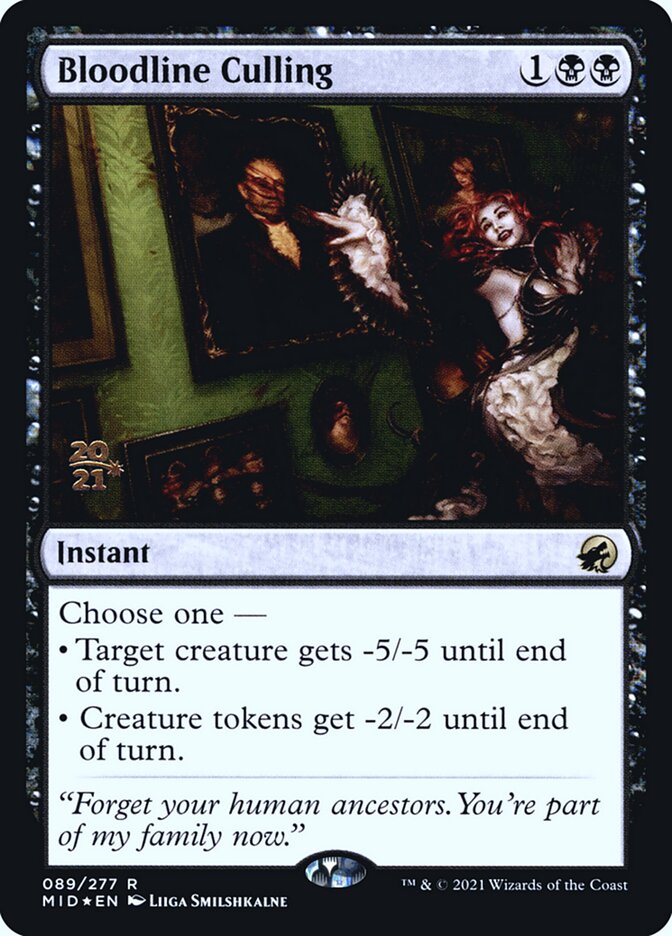 Ceifa da Linhagem / Bloodline Culling - Magic: The Gathering - MoxLand