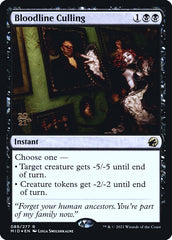 Ceifa da Linhagem / Bloodline Culling - Magic: The Gathering - MoxLand