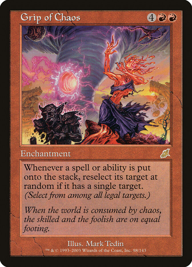 Garras do Caos / Grip of Chaos - Magic: The Gathering - MoxLand