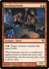 Demônios Importunos / Heckling Fiends - Magic: The Gathering - MoxLand