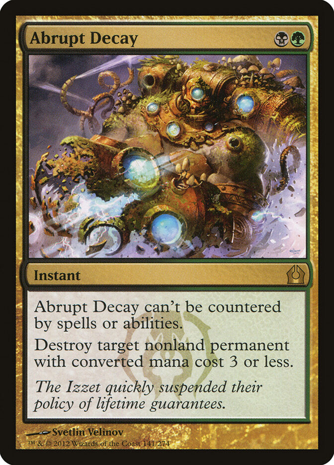 Denegeração Abrupta / Abrupt Decay - Magic: The Gathering - MoxLand