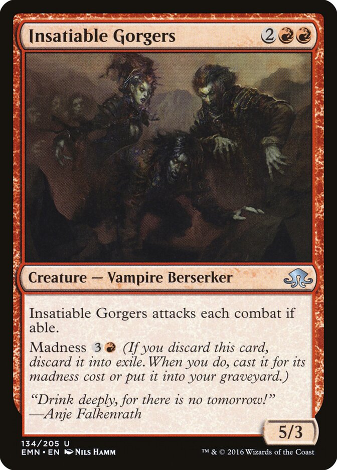 Devoradores Insaciáveis / Insatiable Gorgers - Magic: The Gathering - MoxLand