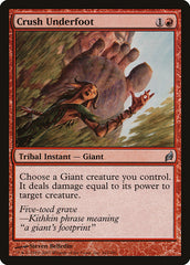 Sola Esmagadora / Crush Underfoot - Magic: The Gathering - MoxLand