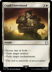 Esmagar o Contrabando / Crush Contraband - Magic: The Gathering - MoxLand