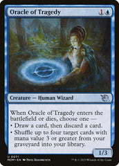 Oráculo da Tragédia / Oracle of Tragedy - Magic: The Gathering - MoxLand
