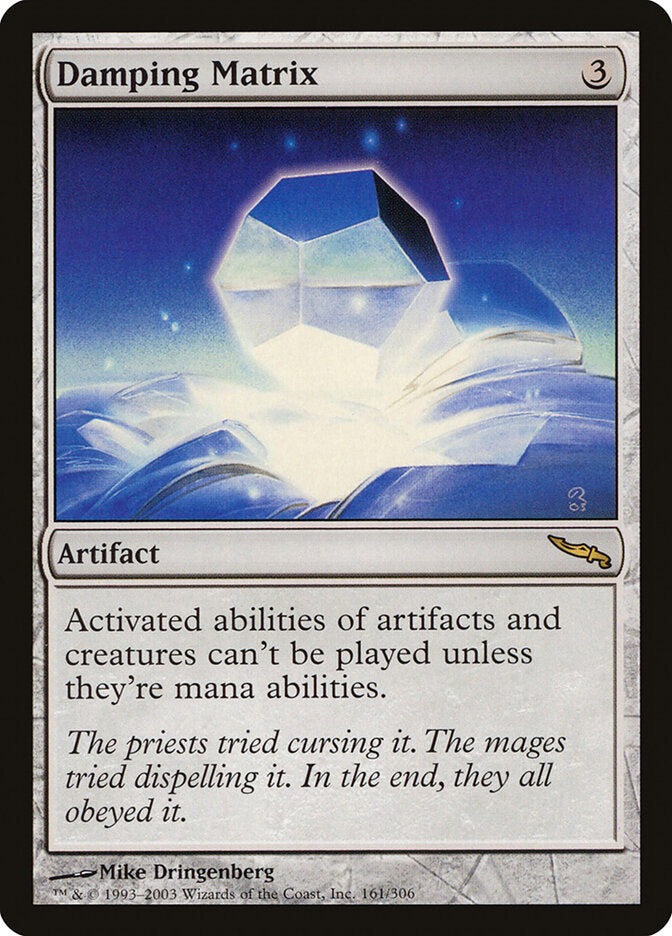 Matriz Amortecedora / Damping Matrix - Magic: The Gathering - MoxLand