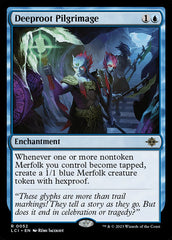 Peregrinação a Raiz Profunda / Deeproot Pilgrimage - Magic: The Gathering - MoxLand