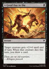 A Good Day to Die - Magic: The Gathering - MoxLand