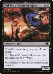 Olho Maligno de Orms / Evil Eye of Orms-by-Gore - Magic: The Gathering - MoxLand
