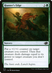 Vantagem da Caçadora / Hunter's Edge - Magic: The Gathering - MoxLand