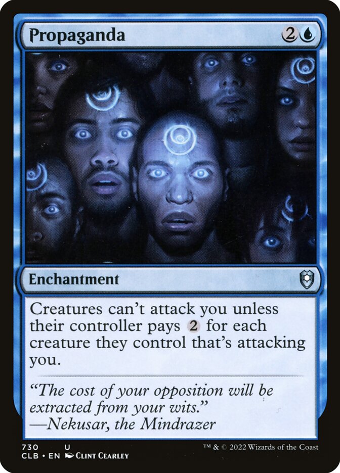 Propaganda - Magic: The Gathering - MoxLand