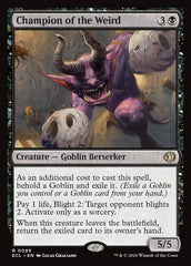 Campeão dos Bizarros / Champion of the Weird - Magic: The Gathering - MoxLand