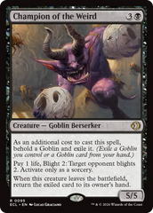 Campeão dos Bizarros / Champion of the Weird - Magic: The Gathering - MoxLand