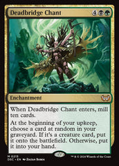 Cântico de Ponte Mortífera / Deadbridge Chant - Magic: The Gathering - MoxLand