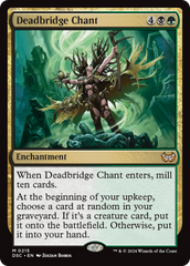 Cântico de Ponte Mortífera / Deadbridge Chant - Magic: The Gathering - MoxLand