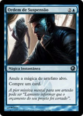 Ordem de Suspensão / Halt Order - Magic: The Gathering - MoxLand