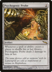 Sonda Psicogênica / Psychogenic Probe - Magic: The Gathering - MoxLand