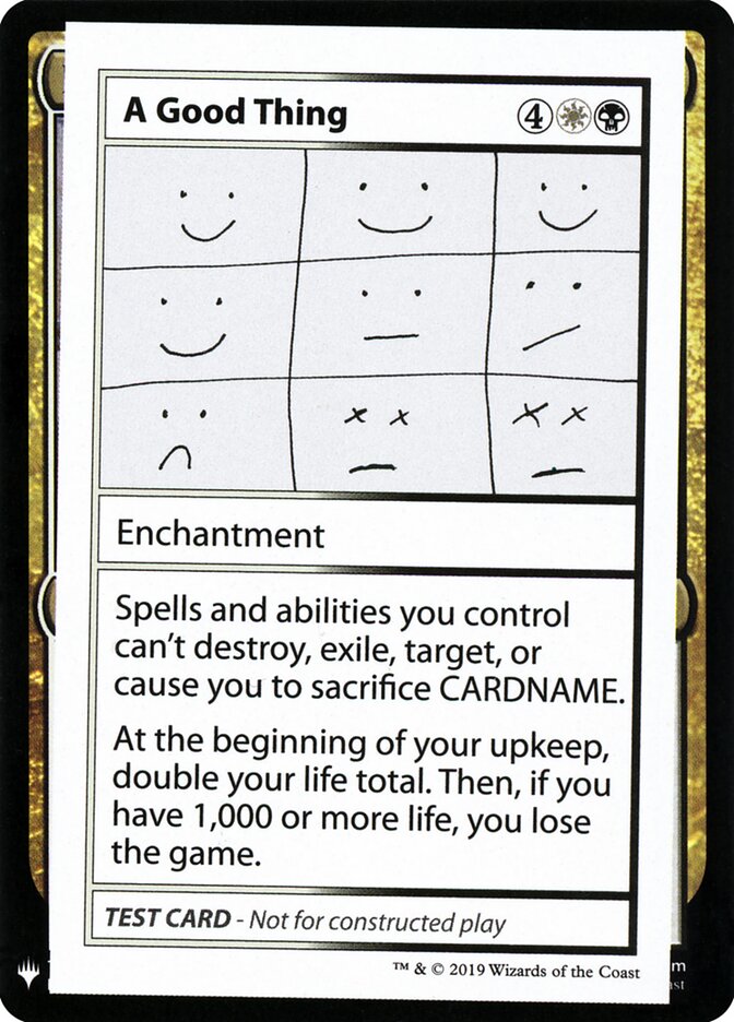 A Good Thing - Magic: The Gathering - MoxLand